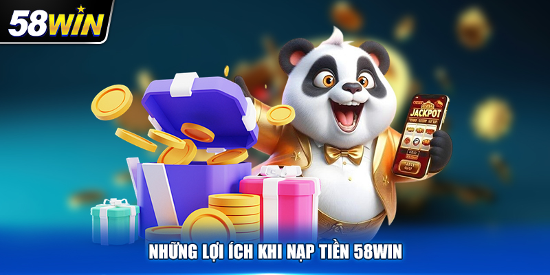 Những lợi ích khi nạp tiền tài khoản game