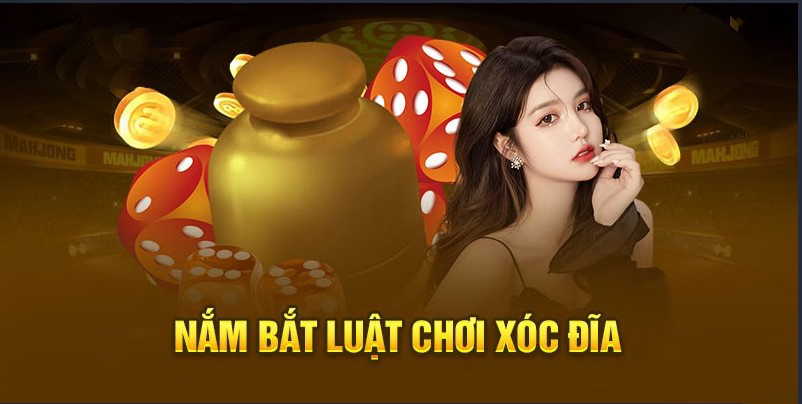 Luật chơi Xóc đĩa đơn giản